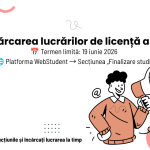 Banner Încărcarea lucrărilor de licență - termen limită 19 iunie 2026 - webstudent.ase.ro