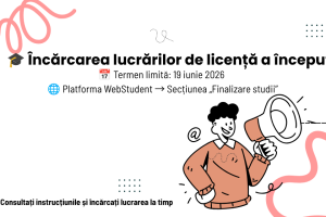 Banner Încărcarea lucrărilor de licență - termen limită 19 iunie 2026 - webstudent.ase.ro