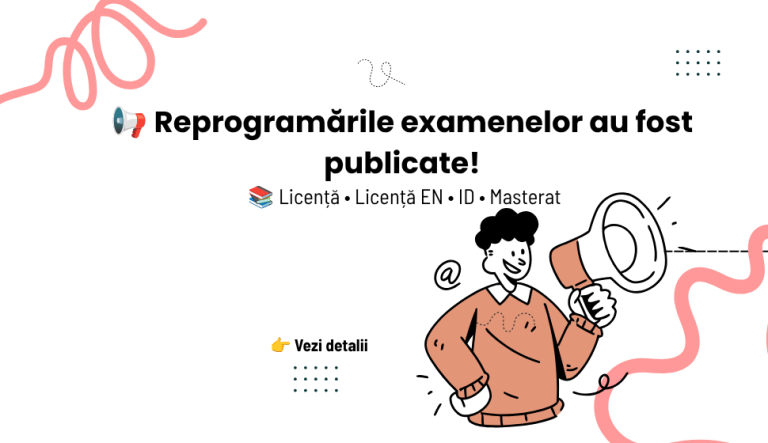 Banner anunț Reprogramările examenelor - Licență, Licență EN, ID, Masterat - Facultatea de Management